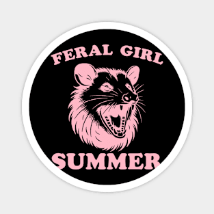 Funny Opossum Feral Girl Summer Gift For Men Women Magnet